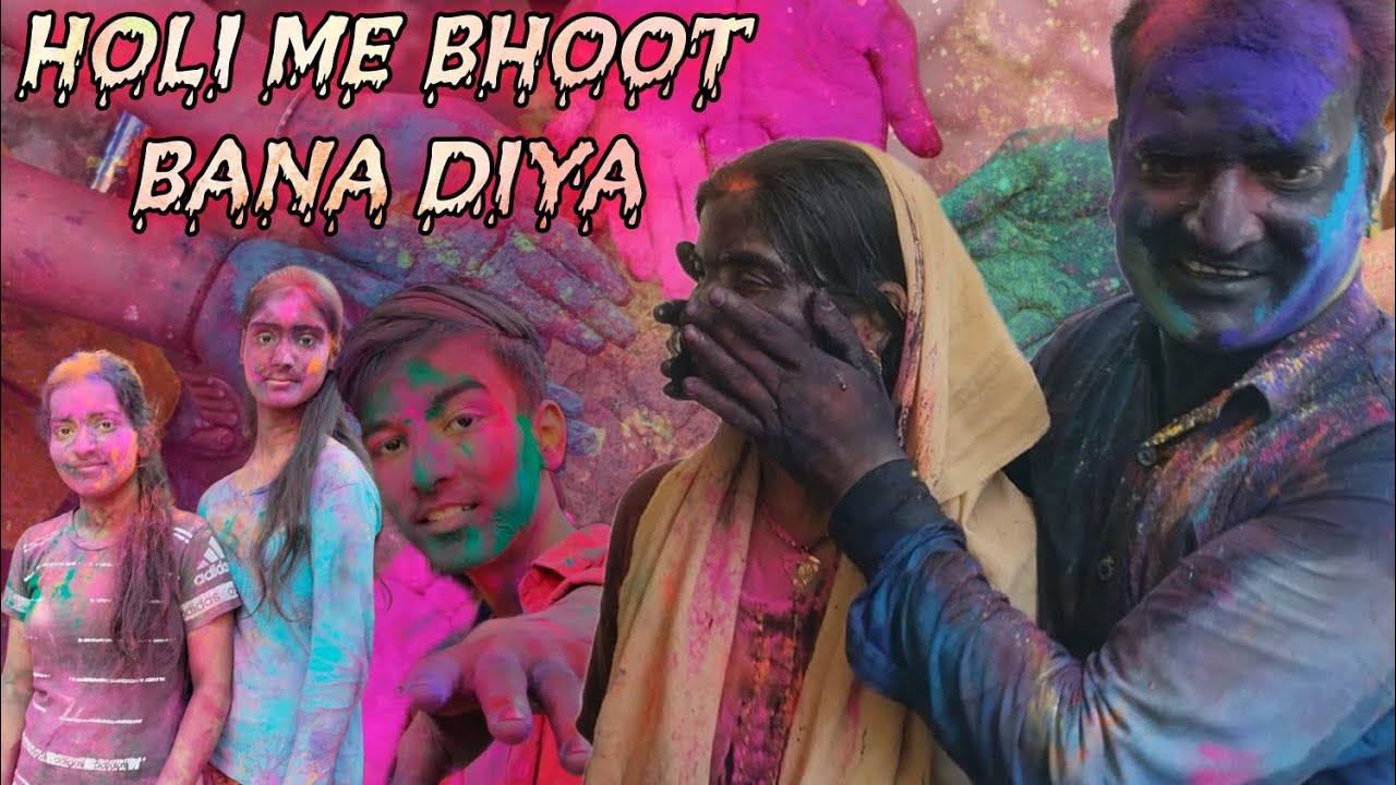 Holi me bhoot Bana Diya.....👻💀 | Abhinav sharma vlogs |  abhinav sharma 22 | happy Holi ♥️