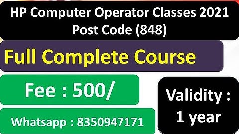Computer Operator Classes | HP Computer Operator Post Code : 848 | HPSSB Computer Operator  848