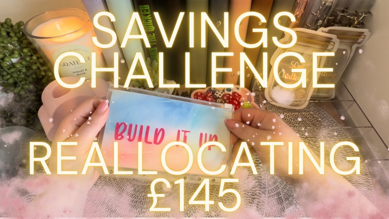 MY 1ST SAVINGS CHALLENGE REALLOCATION | CASH STUFFING | BUDGETING | SINKING FUNDS
