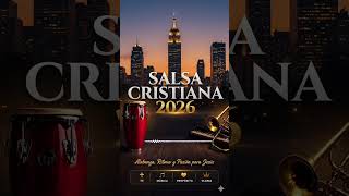 Salsa Cristiana de fe|Música Cristiana que edifica #shortvideo