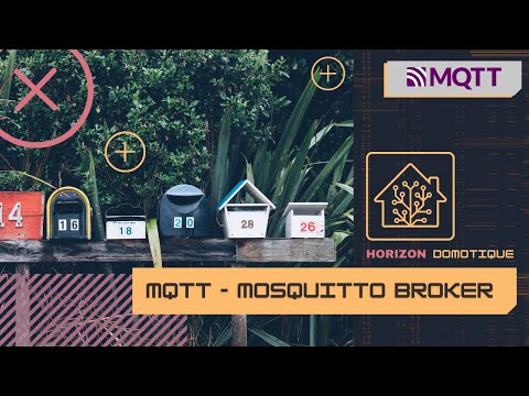 Vidéo: Qu'est-ce que l'assistant à domicile MQTT ?