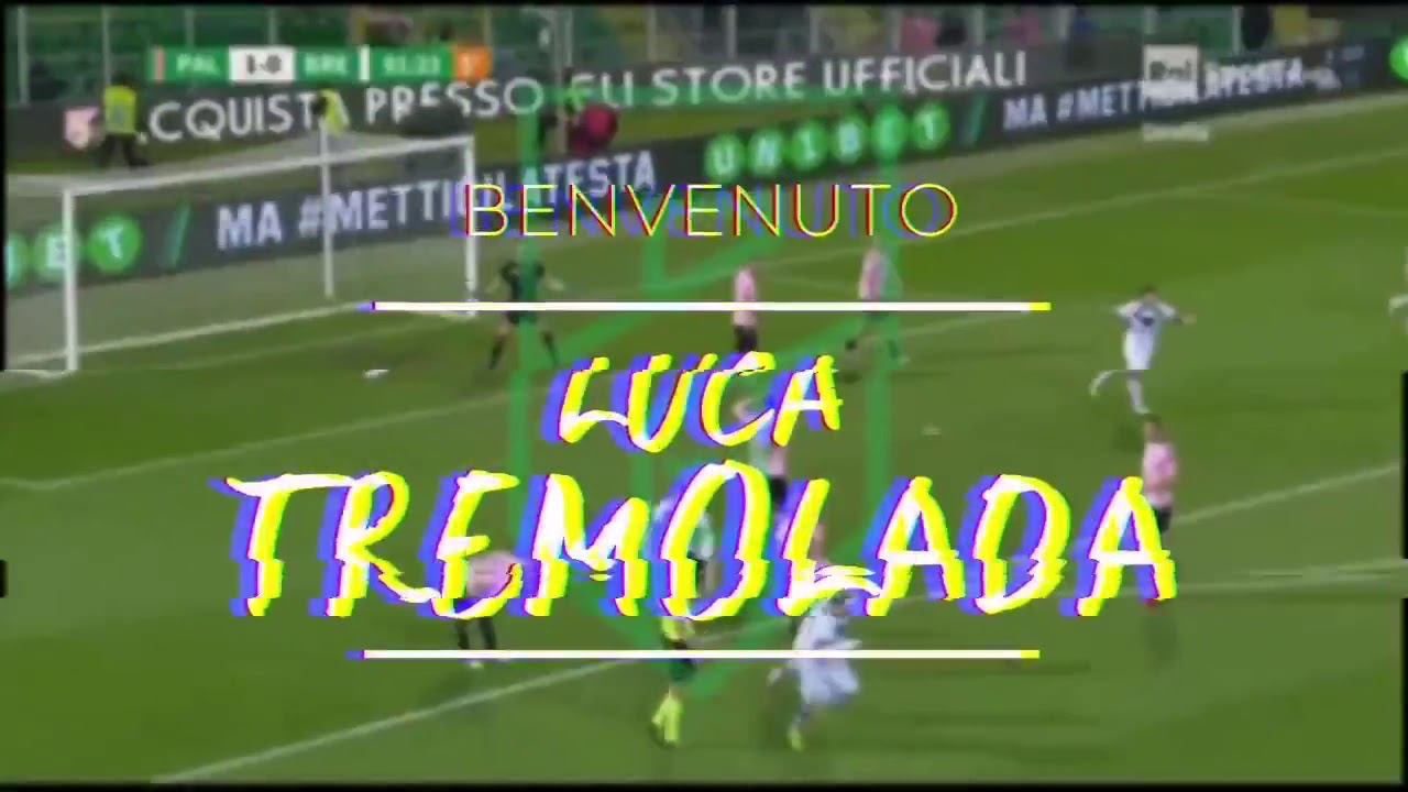 LUCA TREMOLADA SKILLS AND GOALS