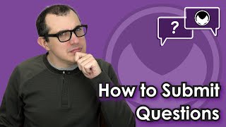 How to Submit Questions Wealth