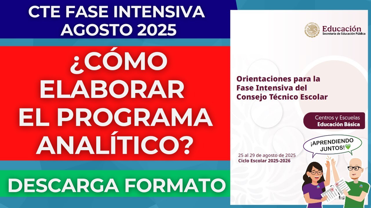 FORMATO Programa Analítico Fase Intensiva Consejo Técnico Escolar Docentes Agosto 2025