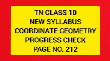 TN Samacheer 10 Maths New Syllabus Coordinate Geometry Progress Check Page No. 212.