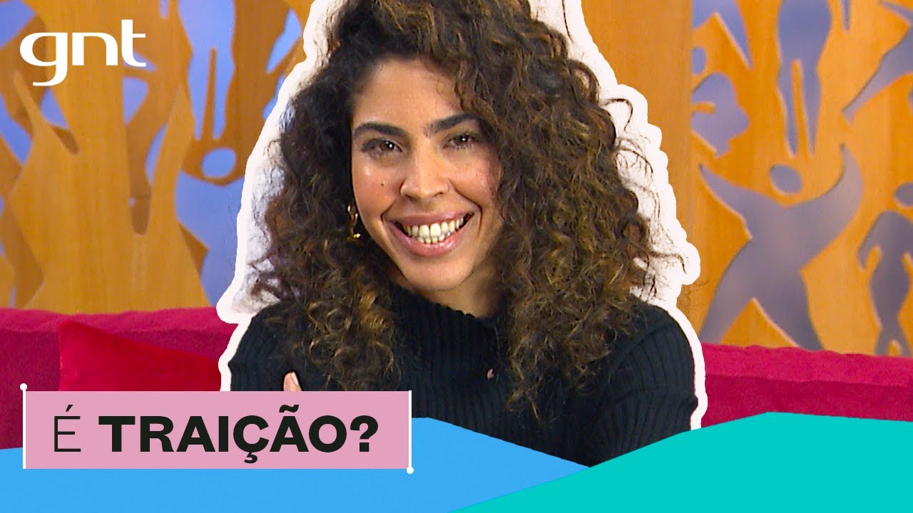 É possível viver em um relacionamento aberto? | Bela Gil | Saia Justa