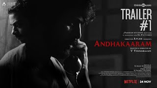 Andhakaaram Official Trailer | Arjun Das, Vinoth Kishan | Pradeep Kumar | Atlee | V. Vignarajan Image