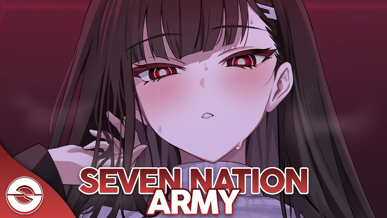 Nightcore   Seven Nation Army Lyrics