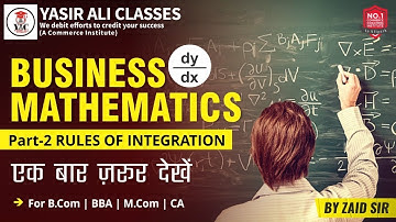 Part-2 Indefinite Integral - Basic Integration Rules, Formulas, Business Mathematics | B.com | BBA |