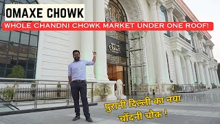 Omaxe Chowk: Whole Chandni Chowk Market Under One Roof! | One Of The Largest Food Court In India!