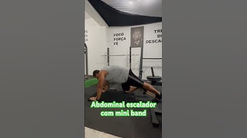 Abdominal escalador com mini band - prof. Matheus Gomes