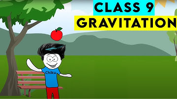 Gravitation | Class 9 Science chapter - 10 | Gravitation Class 9
