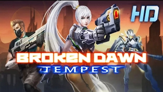 Broken Dawn:Tempest HD Android Gameplay ᴴᴰ screenshot 1