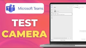 How to Test Camera in Microsoft Teams Without Joining Meeting
