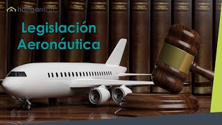 Aeronautical Legislation