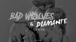 Hear Me Now - Bad Wolves (ft. Diamante) (Letra en español)