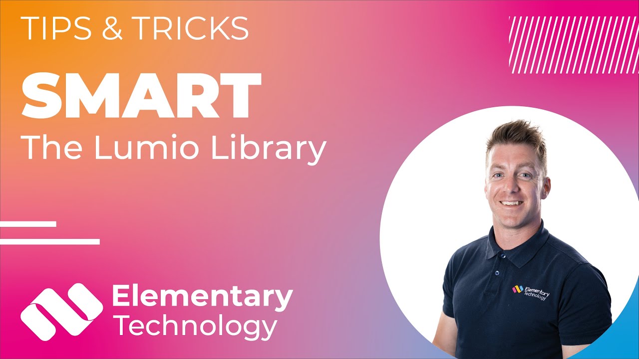 SMART Tips & Tricks | The Lumio Library - YouTube