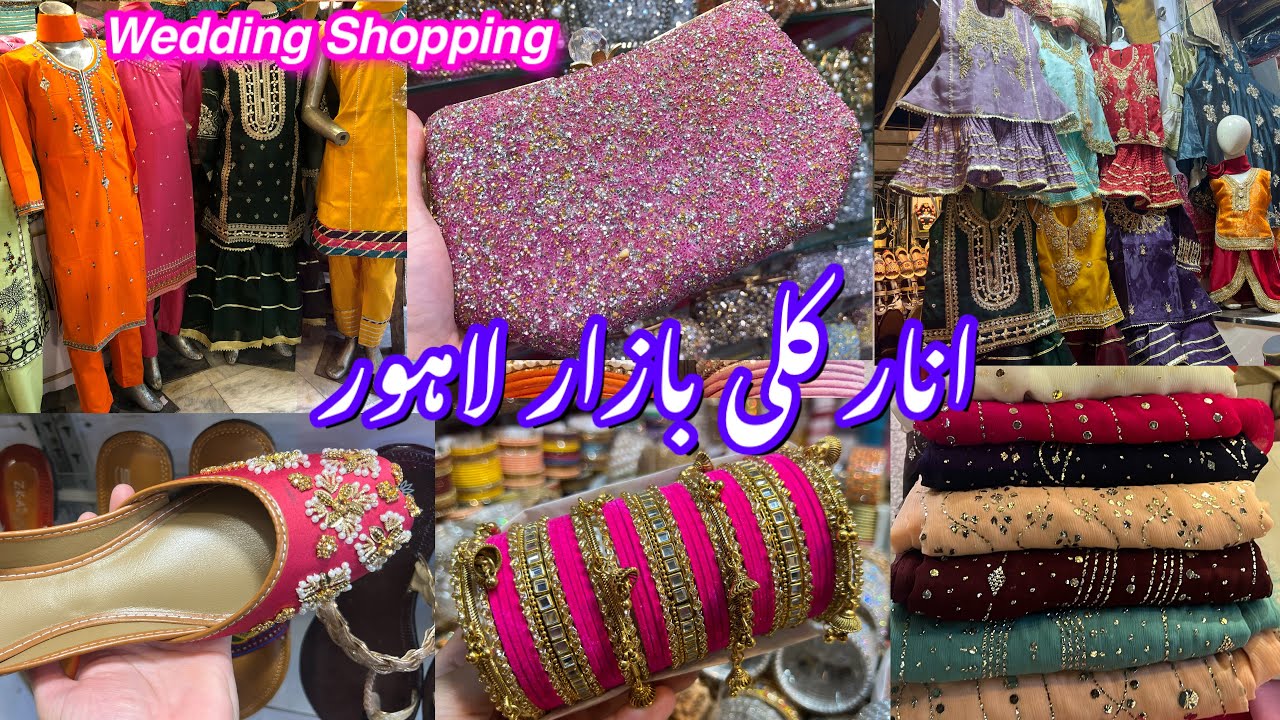 Anarkali Bazar Lahore/ affordable & cheap price clothes,jewellery,bangles,makeup shopping vlog 2025