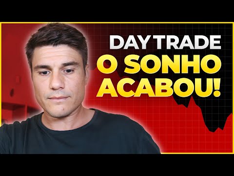 A BOLHA DO DAYTRADE ESTOUROU...ESTÁ TODO MUNDO DESISTINDO!!!