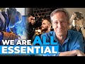 We Are ALL Essential with Mike Rowe