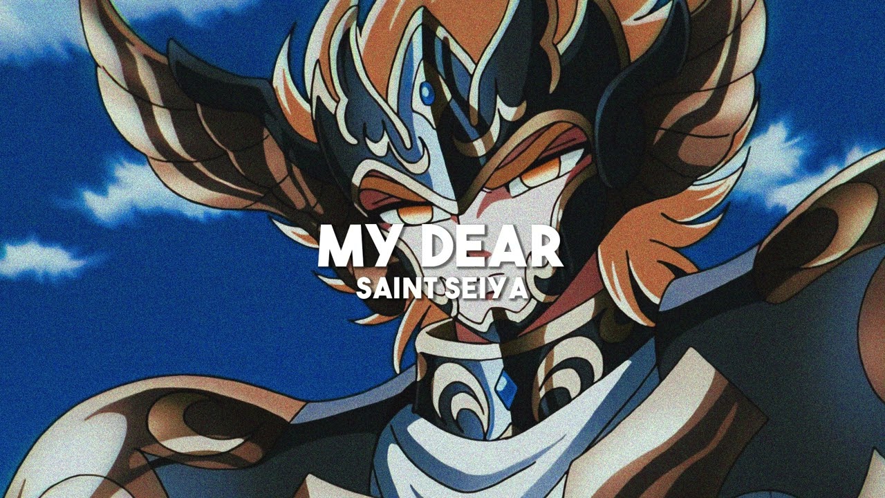 Watch My Dear - Saint Seiya (slowed + reverb) on YouTube Watch My Dear - Saint Seiya (slowed + reverb) on YouTube