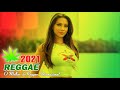 Reggae 2021 ♫ O Melhor do Reggae Internacional ♫ Música Reggae 2021 #37