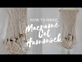 Macrame Cat Hammock| DIY Cat Hanging Bed | Macrame Cat Bed Tutorial | Macrame Tutorial