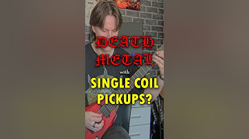 DEATH METAL WITH SINGLE COILS?! 😵