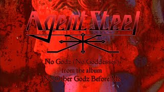 Agent Steel - No Godz (No Goddesses) [Official Teaser]