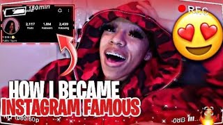 How I Became INSTAGRAM FAMOUS ! + Tips | Yonikkaa