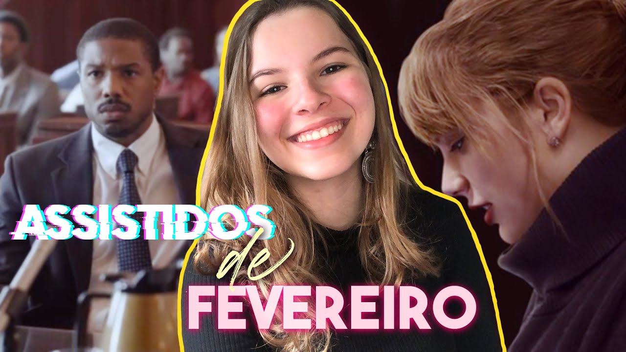 ASSISTIDOS DE FEVEREIRO: REALITY SHOWS, PLOT TWIST E TAYLOR SWIFT...