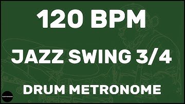 Jazz Swing 3/4 | Drum Metronome Loop | 120 BPM