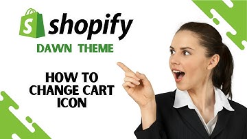 How to Change Cart Icon in Shopify Dawn Theme (FULL GUIDE)