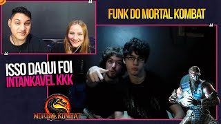 REACT EM CASAL - Funk do Mortal Kombat | PURO SUCO DO ENTRETENIMENTO!!!