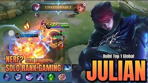 Solo Rank Gaming Julian (AUTOWIN) Delete all Enemies!! - Build Top 1 Global Julian ~ MLBB