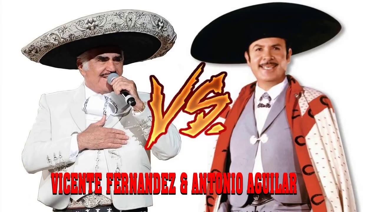 VICENTE FERNANDEZ & ANTONIO AGUILAR GRANDES EXITOS YouTube