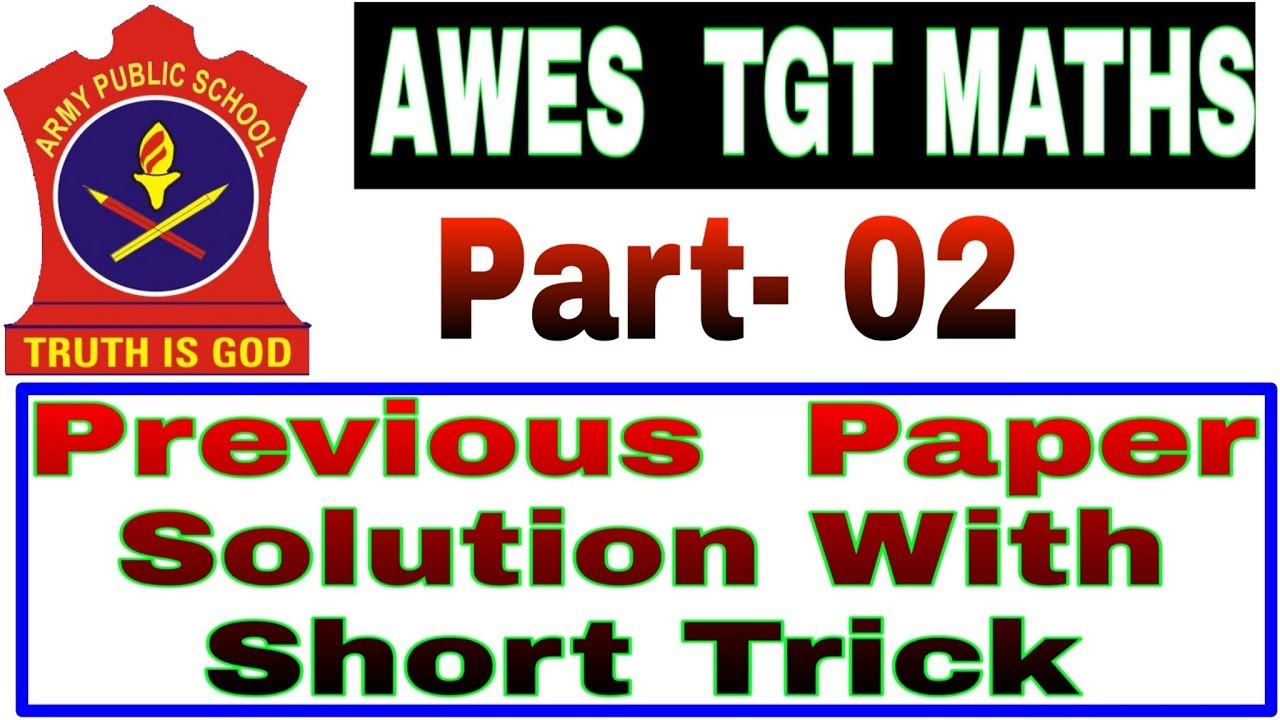 AWES TGT MATHS | PREVIOUS PAPER SOLUTION / SHORT TRICK / IMPORTANT ...