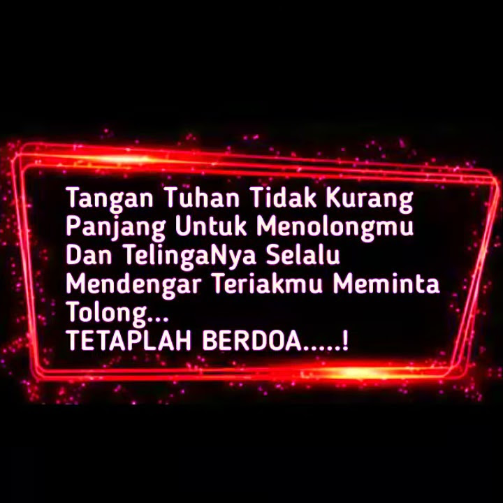 status wa motivasi kristen||story wa kristen tetaplah berdoa