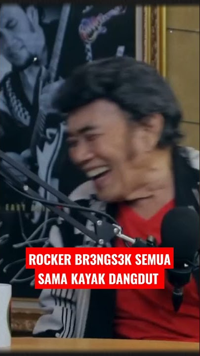 Rocker Brengsek Semua !! Dangdut Juga !! | Ahmad Albar & Rhoma Irama