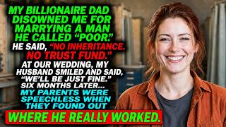 My Dad Disowned Me for Marrying a Welder: 