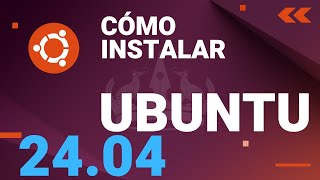 🟣 Cómo instalar UBUNTU 24.04 PASO a PASO desde cero!  TUTORIAL 📀