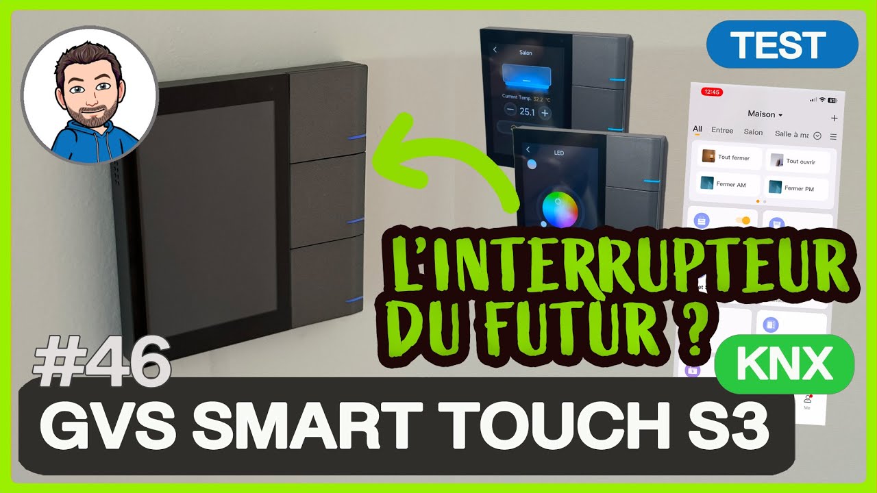 KNX GVS SMART TOUCH S3 - Interrupteur tactile - Le test complet