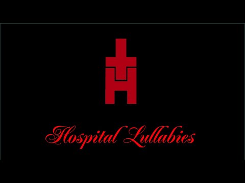 Mueran Humanos | Hospital Lullabies (Full Movie)