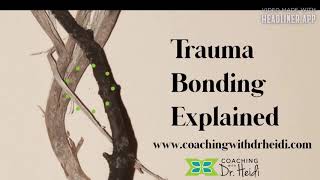Trauma Bonding Explained