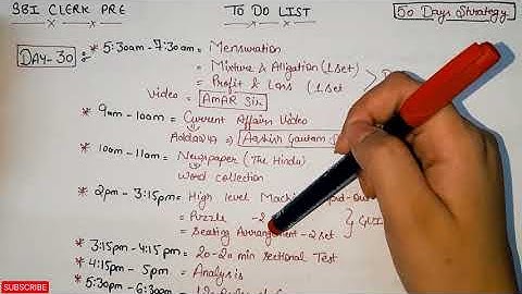 SBI CLERK Day-30 To Do List. Follow it blindly for 50 days and get a job in SBI. Strategy matters.