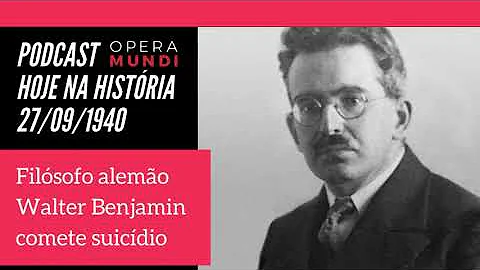 Quando morreu Walter Benjamin?