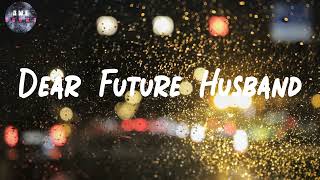 Download Lagu Dear Future Husband - Meghan Trainor | The Kid Laroi, Gym Class Heroes,... (Mix) Download Lagu Dear Future Husband - Meghan Trainor | The Kid Laroi, Gym Class Heroes,... (Mix)