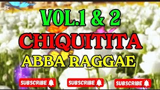 Download Lagu VOL.1\u00262 CHIQUITITA ABBA RAGGAE REMIX @Markianmixvlog0520 #abba#remix#nocopyrightmusic  MP3