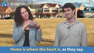 English in a Minute: Home Is Where the Heart Is