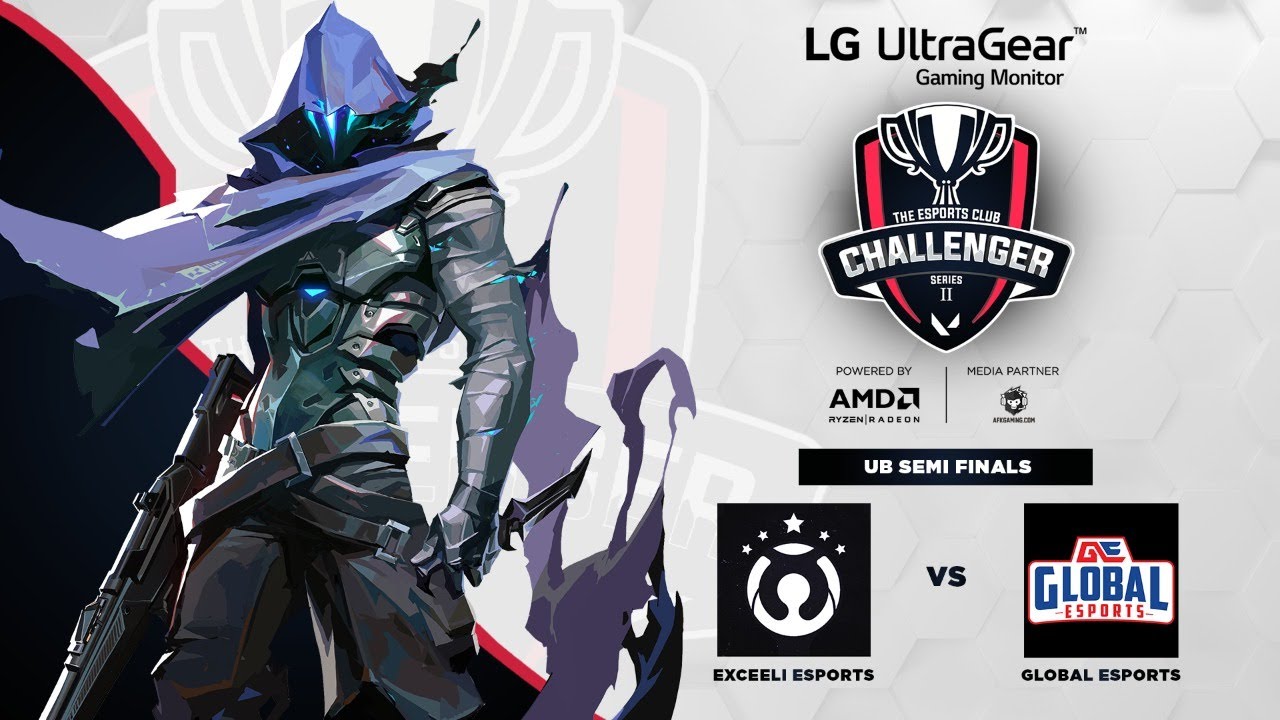 LG Ultragear TEC Challenger Series 2 | Upper Bracket SF | EXCEELI ESPORTS VS GLOBAL ESPORTS